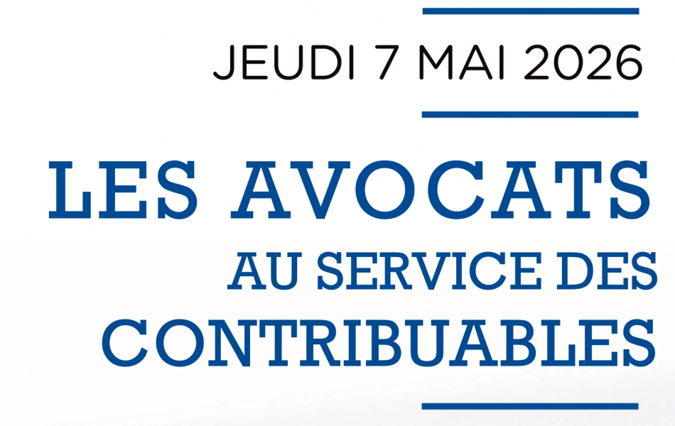 🗓️ Journée des fiscalistes le 7 mai 2026